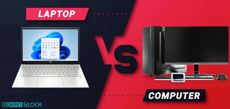 مقایسه لپ تاپ و کامپیوتر